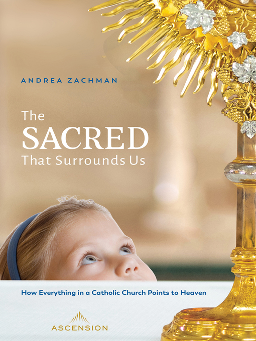 Title details for The Sacred That Surrounds Us by Andrea Zachman - Available
